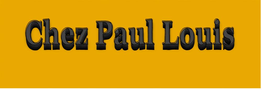 Chezpaullouis